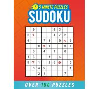 5 Minute Puzzles: Sudoku : Over 100 Puzzles