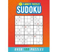 5 Minute Puzzles: Sudoku: Over 100 Puzzles (Five-Minute Puzzles)