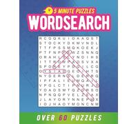 5 Minute Puzzles: Wordsearch: Over 60 Puzzles (Five-Minute Puzzles)