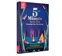 Britannica's 5-Minute Really True Stories for Bedtime: 30 Amazing Stories: Featuring frozen frogs, King Tut's beds, the world's biggest sleepover, the phases of the moon, and more (Britannica 5-Minute Really True Stories)