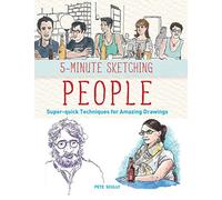 5-Minute Sketching People - Paperback NEW Scully, Pete 04/10/2016