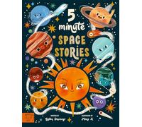 5 Minute Space Stories : Science to Read Out Loud!