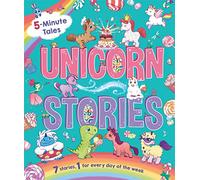 5 Minute Tales: Unicorn Stories (Young Story Time)