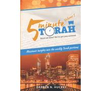 5 Minute Torah: Messianic Insights Into The Weekly Torah Portion