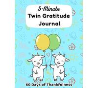 5-Minute Twin Gratitude Journal | Weekly Prompts for Twin Kids | Side-by-Side Reflections, Appreciations & Drawing Spaces | 60 Single-Sided Pages | 8.5” x 11” Format