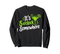 5 O'Clock Somewhere Cinco De Mayo Summer Pub Bar Margarita Sweatshirt