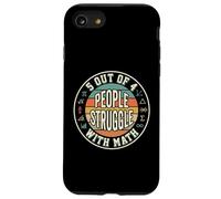 5 Out Of 4 People Struggle With Math Retro Funny Case for iPhone SE (2020) / 7/8