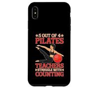 5 Out Of 4 Pilates Teachers Struggle With Counting Case for iPhone XS Max