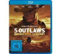 5 Outlaws - Brennender Horizont (Blu-ray) Roberts Eric Sylense Arthur Wall Hart