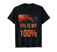 5 Percent is My 100% Chronic Fatigue Power Icon T-Shirt