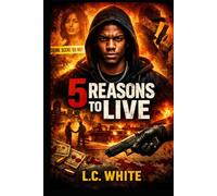 5 Reasons to Live