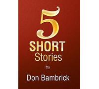 5 Short Stories