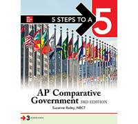 5 Steps to a 5: AP Comparative Government and Politics, - Bailey, Suzanne - Paperback / sof -16/08/2022