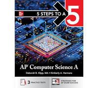 5 Steps to a 5: AP Computer Science a 2025