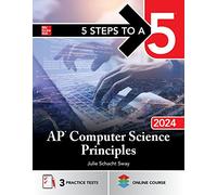 5 Steps to a 5: AP Computer Science Principles 2024