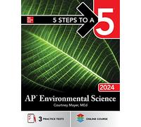 5 Steps to a 5: AP Environmental Science 2024