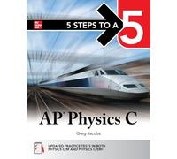 5 Steps to a 5: AP Physics C 2025 – McGraw-Hill Education