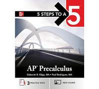 5 Steps to a 5: AP Precalculus (A/P Test Prep)