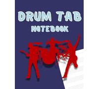 5-Strings Drummer's Tab Notebook: Essential Manuscript Paper Composition for Percussionists Drums Tablature 5 Strings And Much Space Between To Note Important Stuff During Your Every Day Practice