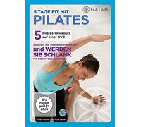 5 Tage fit mit Pilates mit Ana Cabán und Jillian Hessel (DVD)