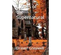 5 Tales of the Supernatural