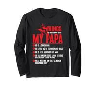 5 Thing You Should Know About My Papa Fathers Day Long Sleeve T-Shirt