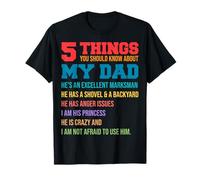5 Things You Should Know About My Dad He's an Excellent Papa T-Shirt