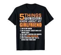 5 Things You Should Know About My Girlfriend - Boyfriend T-Shirt