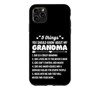5 Things You Should Know About My Grandma Funny Grandmother Case for iPhone 11 Pro Max