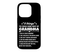 5 Things You Should Know About My Grandma Funny Grandmother Case for iPhone 14 Pro