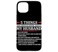 5 Things you Should know about my Husband Marriage Case for iPhone 15 Plus