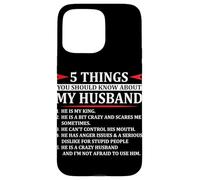 5 Things you Should know about my Husband Marriage Case for iPhone 15 Pro Max