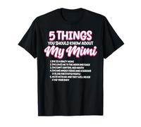 5 Things You Should Know About My Mimi Mother's Day Grandma T-Shirt