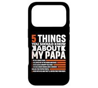 5 Things You Should Know About My Papa Father's Day Case for iPhone 17 Pro