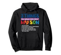 5 Things You Should Know About My Son - Proud Autism Parent Pullover Hoodie