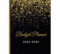 5 Year Budget Planner 2025-2029: Monthly Budget Tracker to Record and Track Your Bills Expenses & Savings for Five Years from January 2025 to December 2029.