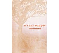5 Year Budget Planner: 6 X 9 60 Month budget plan is perfect to help you reach your financial goal