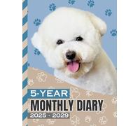 5-Year Monthly Diary 2025-2029: Hardcover / 8.5x11 Daily Dated Notebook / Goal Planning Journal With To Do Lists / Personal Event Organizer Gift / Bichon Frise Dog Art on Paw Print Pattern Cover
