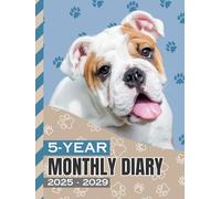 5-Year Monthly Diary 2025-2029: Hardcover / 8.5x11 Daily Dated Notebook / Goal Planning Journal With To Do Lists / Personal Event Organizer Gift / English Bulldog Dog Art on Paw Print Pattern Cover