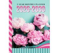 5-Year Monthly Planner 2026-2030: Dated Large / 60 Month Agenda / With Notes Pages - To Do List / Pink Peony Flower Art - Floral Cover Design