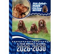 5-Year Monthly Planner 2026-2030: Dated Large / 60 Month Agenda / With Notes Pages - To Do List / Red Irish Setter Dog Art Cover Design