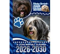 5-Year Monthly Planner 2026-2030: Hardcover / Dated Large / 60 Month Agenda / With Notes Pages - To Do List / Tibetan Terrier Dog Art Cover Design