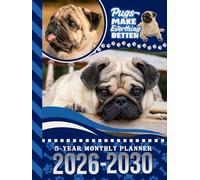 5-Year Monthly Planner 2026-2030: Hardcover / Dated Large / 60 Month Agenda / With Notes Pages - To Do List / Tan Fawn Pug Dog Art Cover Design