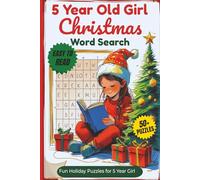 5 Year Old Girl Christmas Word Search Book: Word Searches with Clear and Easy to Read Words about Cozy Christmas, Girls, Movies and More| 6x9 ... Time (Family Christmas Word Search Series)