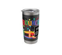 5 Year Old Jump Birthday Bounce Bouncy House Jumpy 5th Gift Stainless Steel Insulated Tumbler