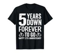 5 Years Down Forever to Go Happy 5th Anniversary Couples T-Shirt