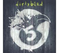 5 YEARS OF DIRTY BIRD
