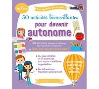 50 activités bienveillantes pour devenir autonome
