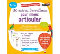50 activités bienveillantes pour mieux articuler