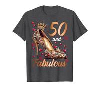 50 and Fabulous 50 Years Old High Heels 50th Birthday T-Shirt, Men, Dark Heather Grey, 4X-Large